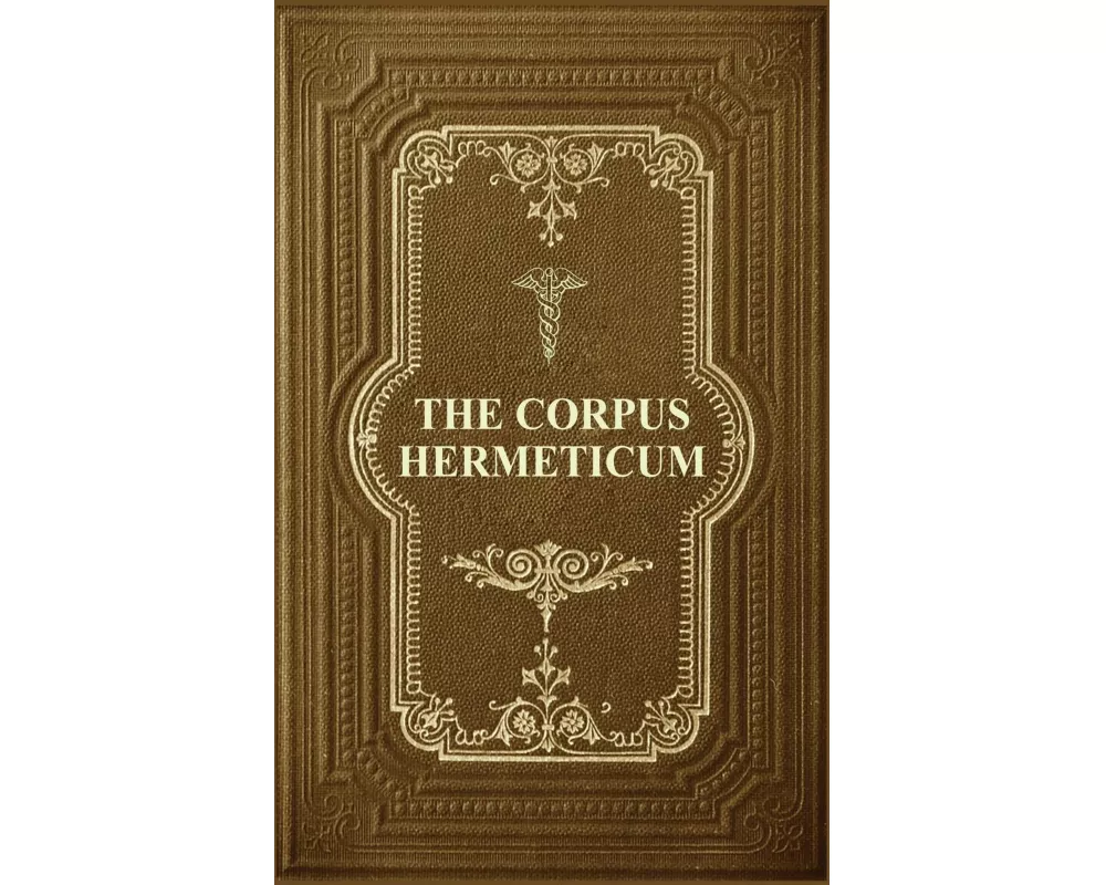 The Corpus Hermeticum