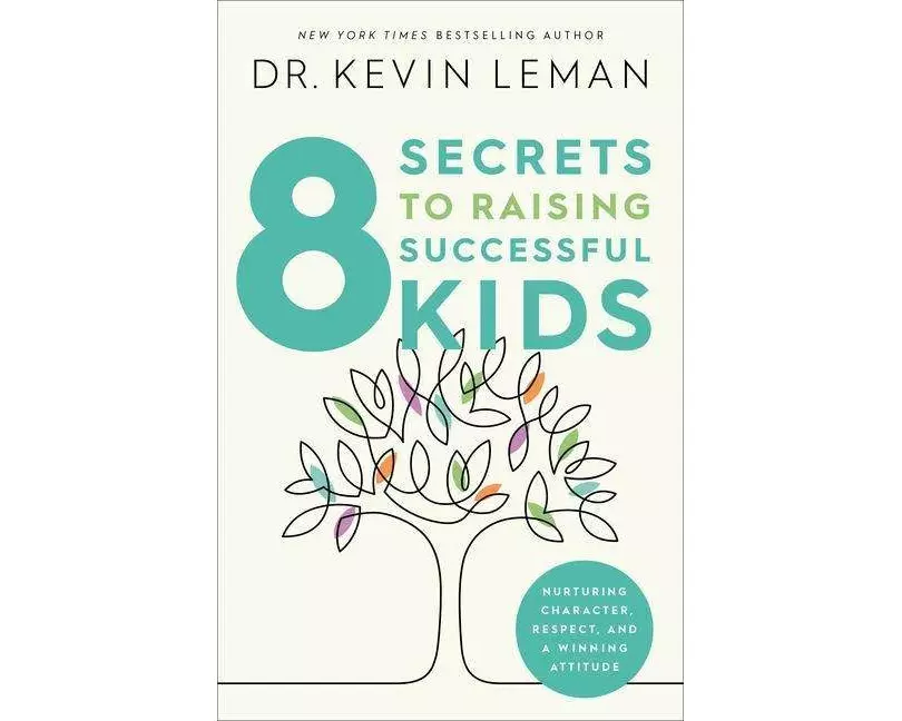 8 Secrets to Raising Successful Kids