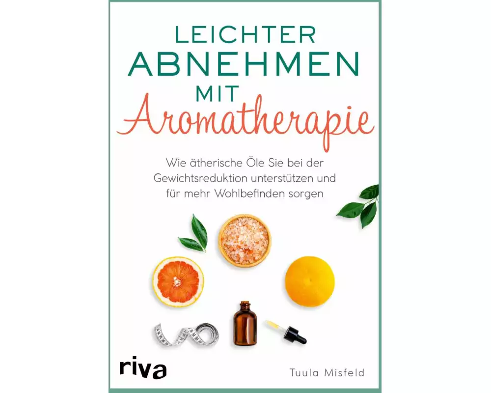 Leichter abnehmen mit Aromatherapie