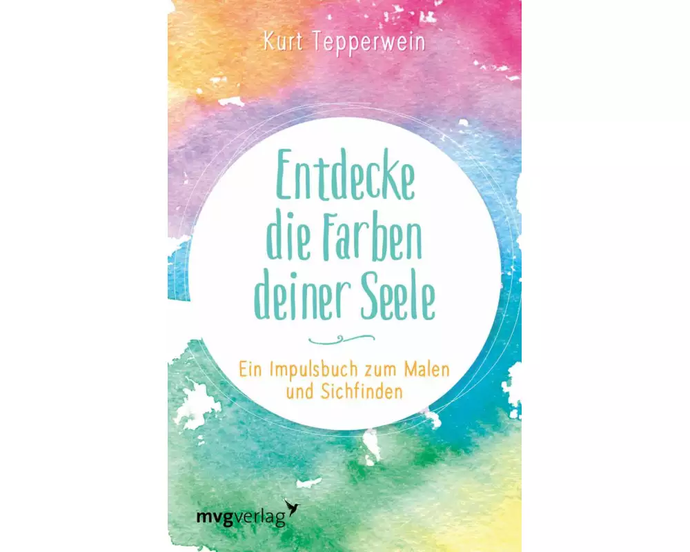 Entdecke die Farben deiner Seele