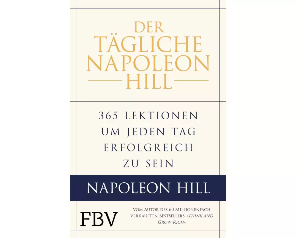 Der tägliche Napoleon Hill