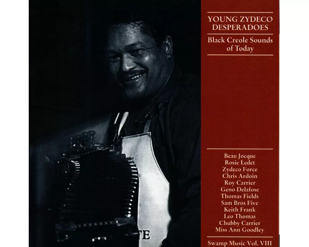 Young Zydeco Desperadoes (Black Creole Sounds Of T