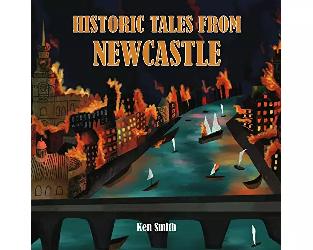 Historic Tales From Newcastle