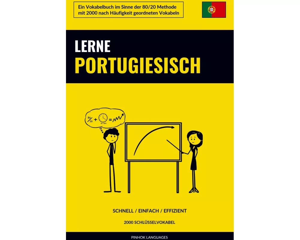 Lerne Portugiesisch - Schnell / Einfach / Effizient
