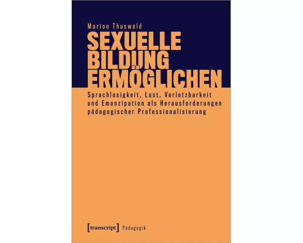 Sexuelle Bildung ermöglichen