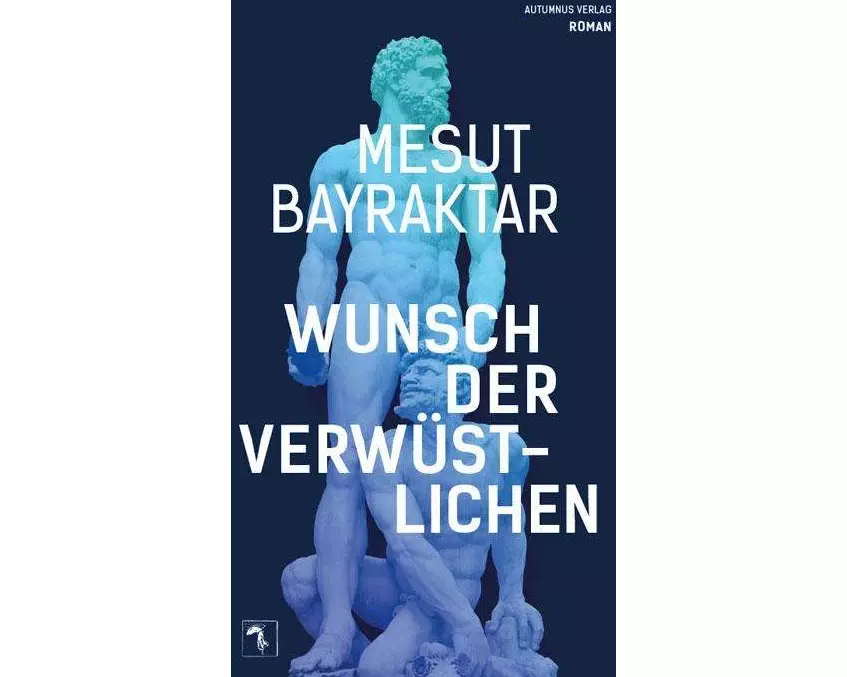 Wunsch der Verwüstlichen