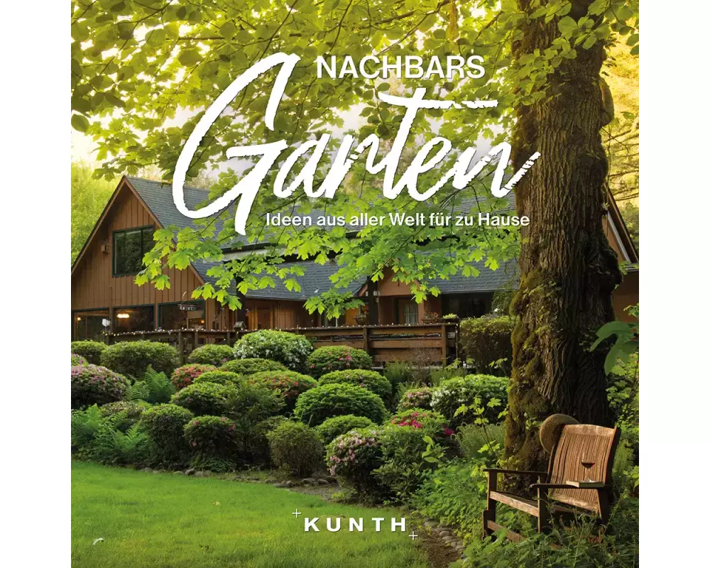 KUNTH Bildband Nachbars Garten