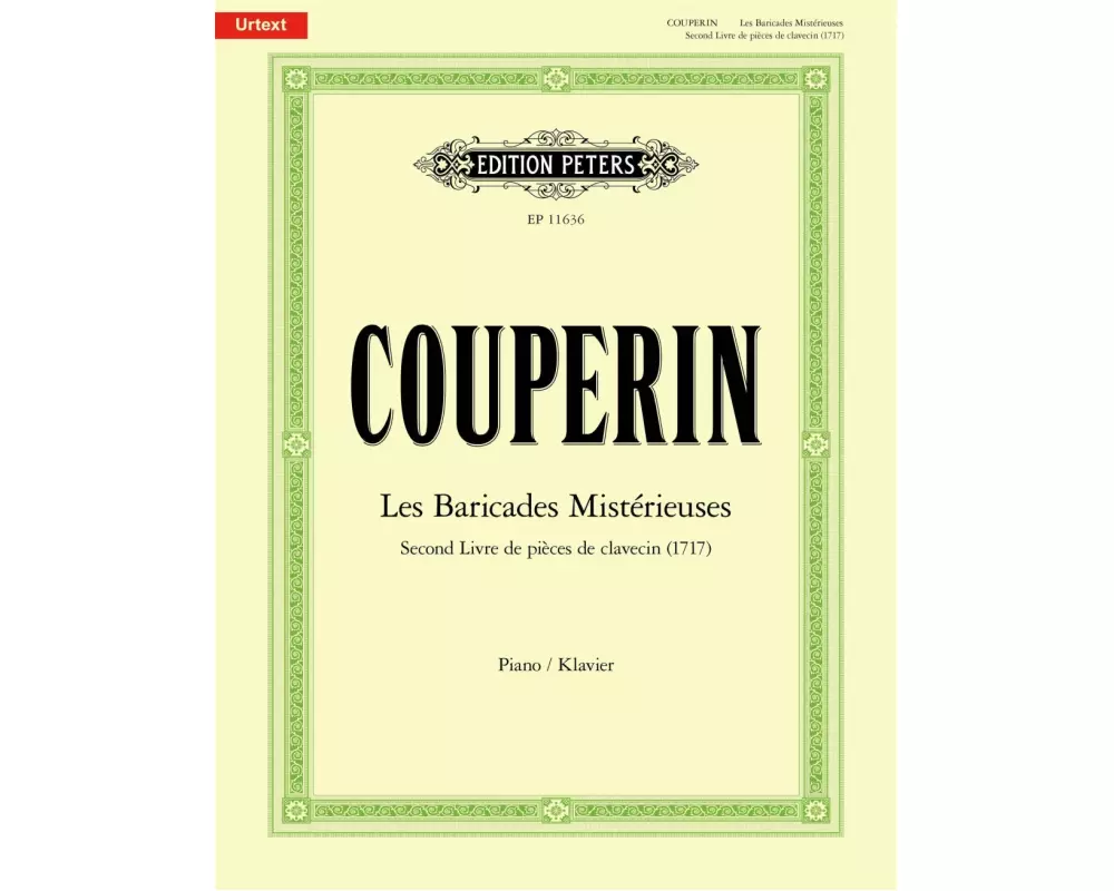 Les Baricades Mistérieuses -Second Livre de pièces de clavecin (1717)-
