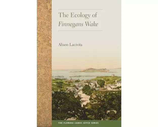 The Ecology Of Finnegans Wake