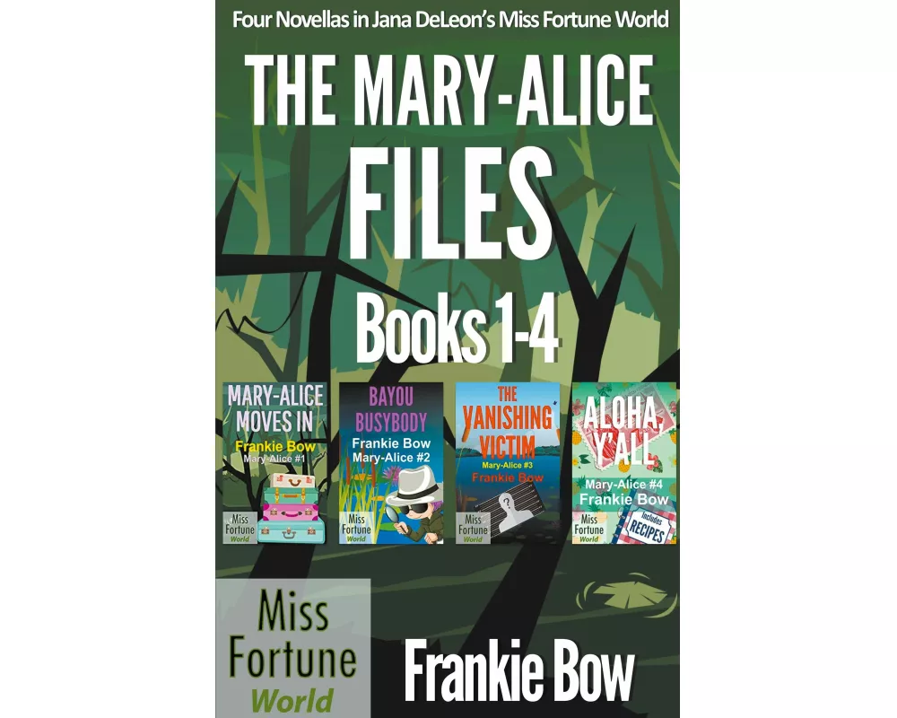 The Mary-Alice Files Books 1-4