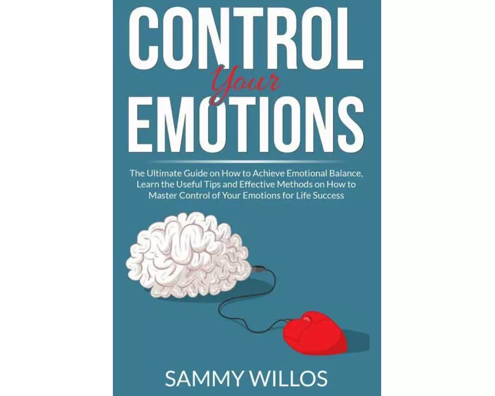 Control Your Emotions