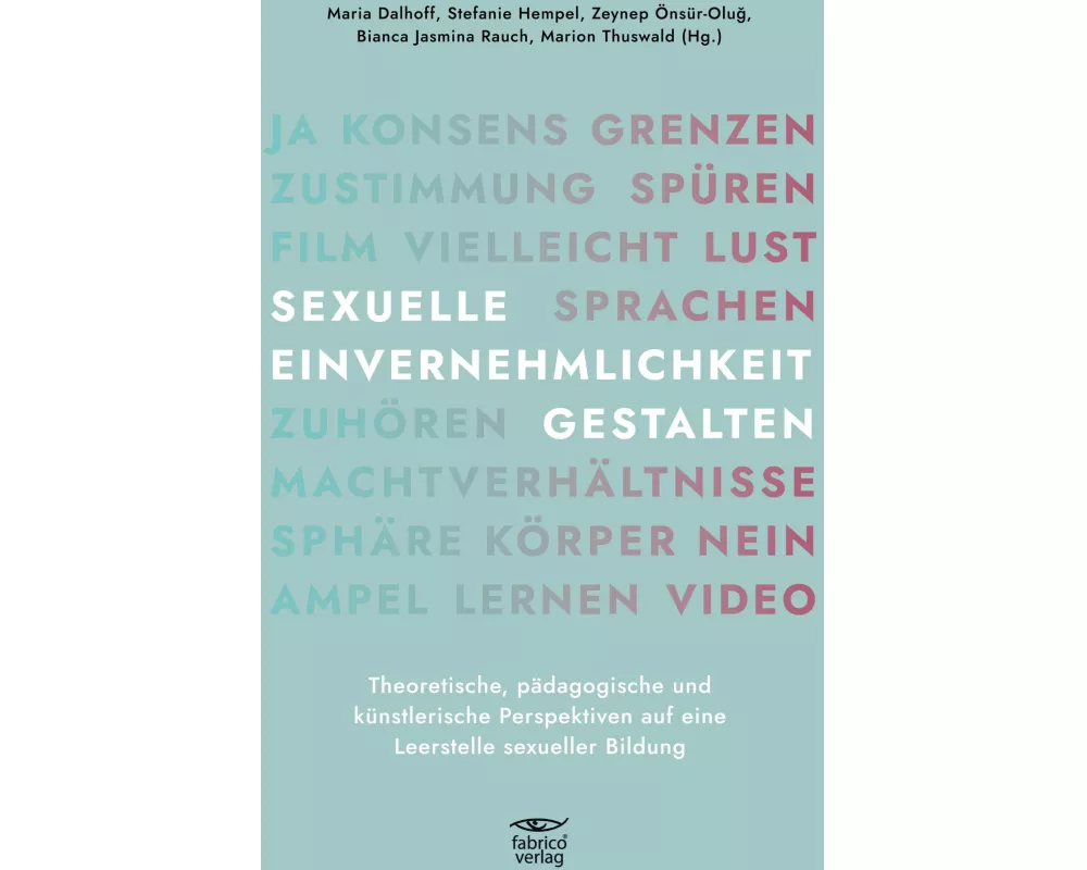 Sexuelle Einvernehmlichkeit Gestalten