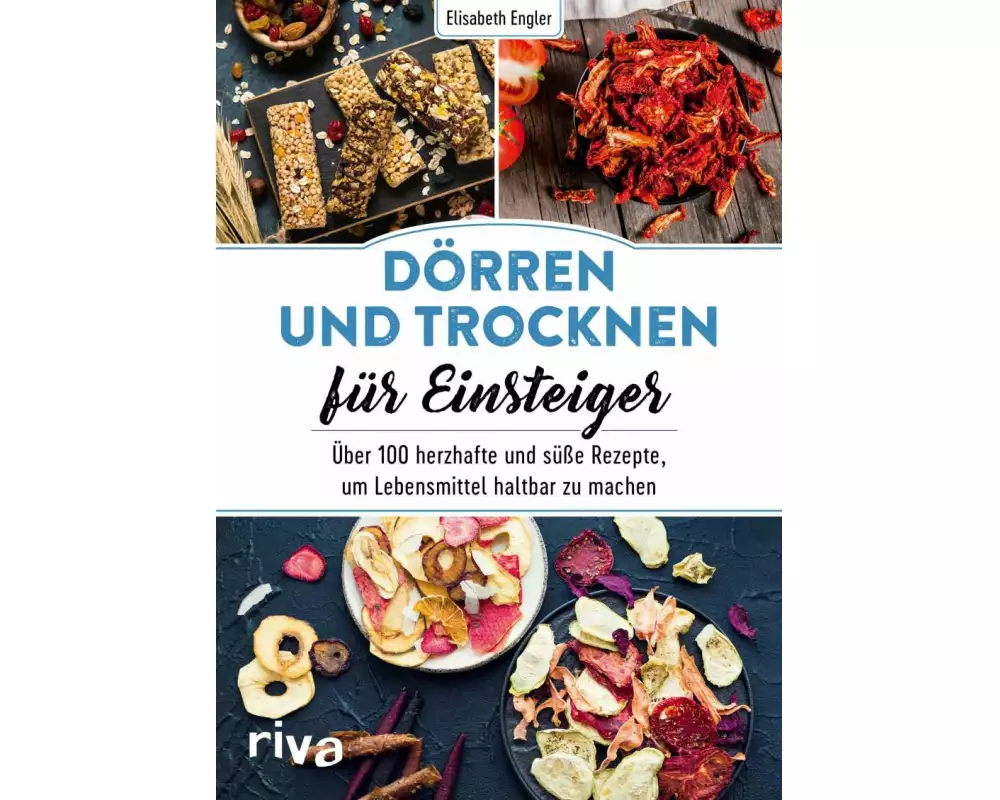 Dörren und Trocknen für Einsteiger