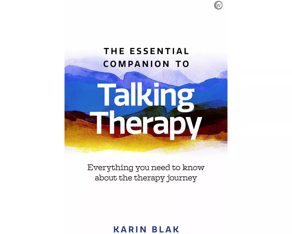 The Essential Companion to Talking Therapy