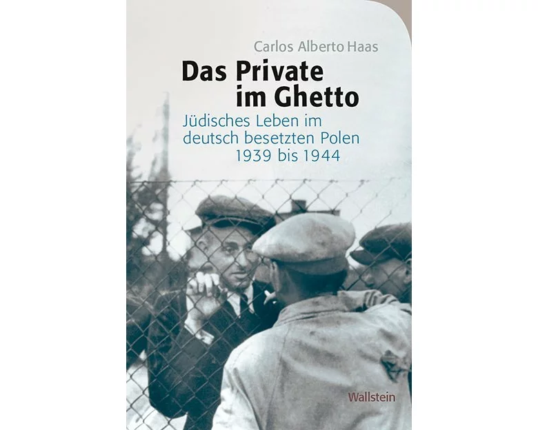 Das Private im Ghetto