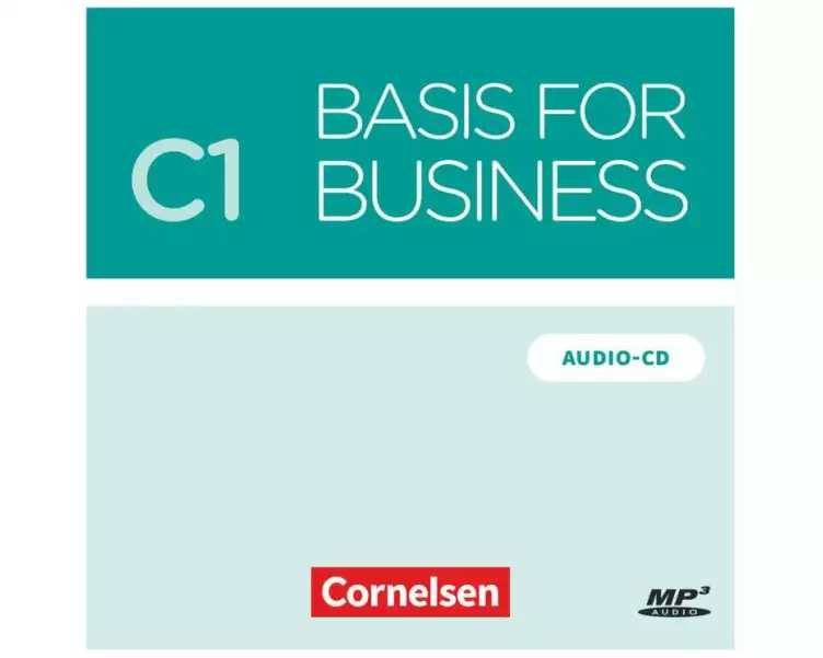 Basis for Business, New Edition, C1, Audio-CD zum Kursbuch