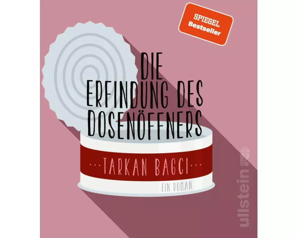 Die Erfindung des Dosenöffners