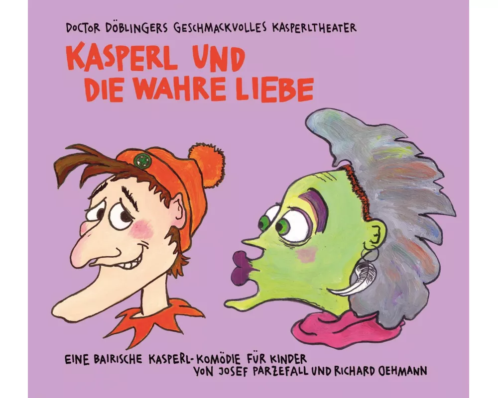 Kasperl und die wahre Liebe