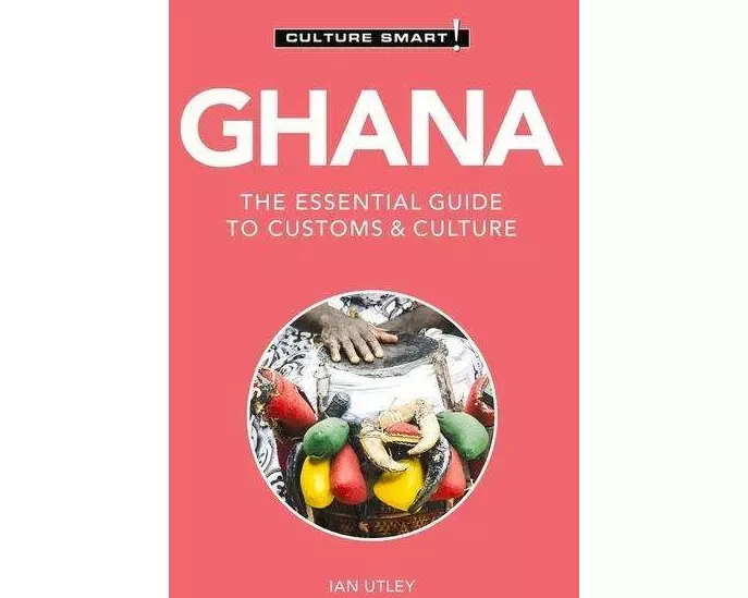 Ghana - Culture Smart!