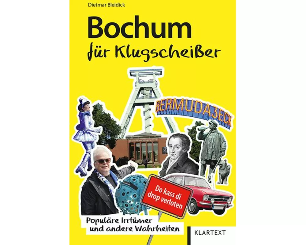 Bochum für Klugscheißer