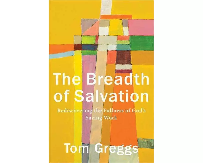 The Breadth of Salvation