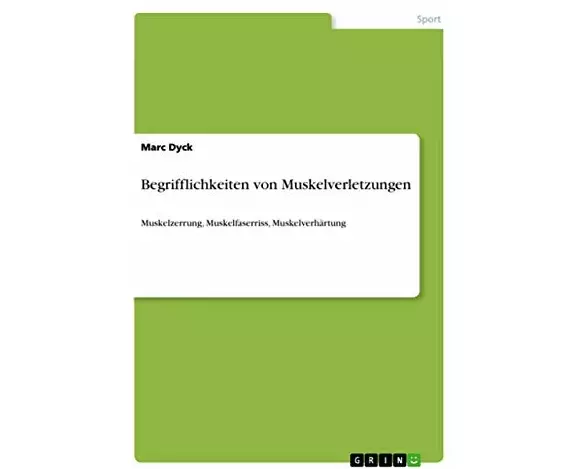 Begrifflichkeiten von Muskelverletzungen