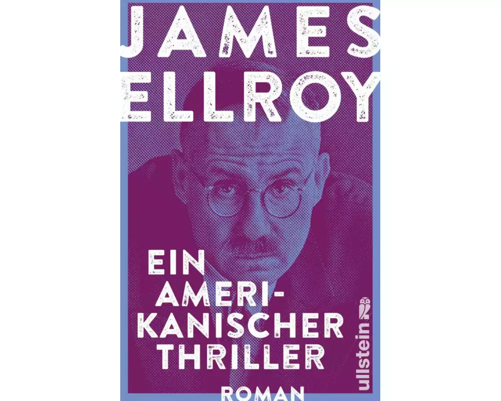 Ein amerikanischer Thriller (Die Underworld-Trilogie 1)
