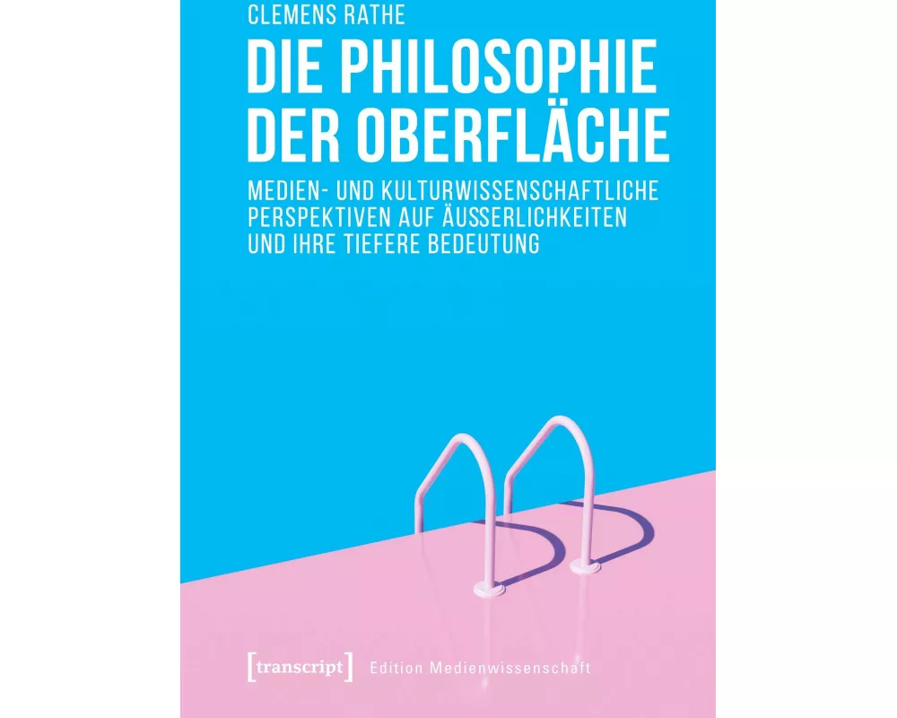 Die Philosophie der Oberfläche