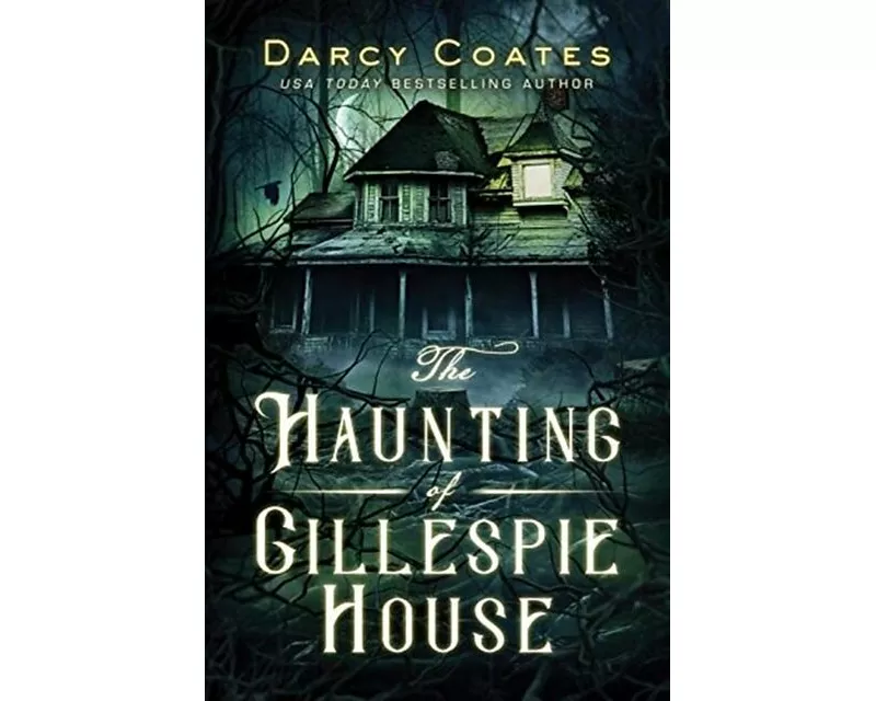 The Haunting of Gillespie House