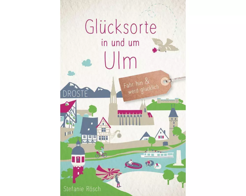 Glücksorte in und um Ulm