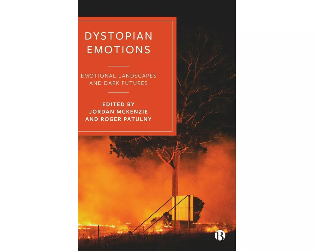 Dystopian Emotions