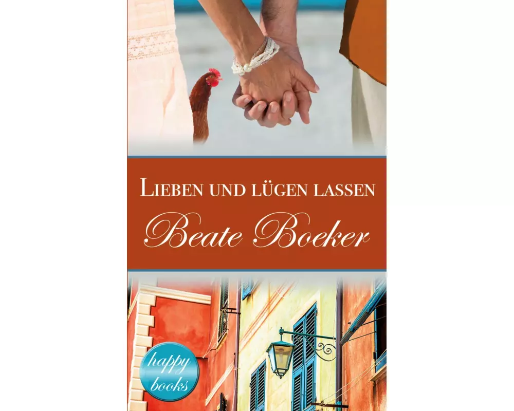 Lieben und lügen lassen