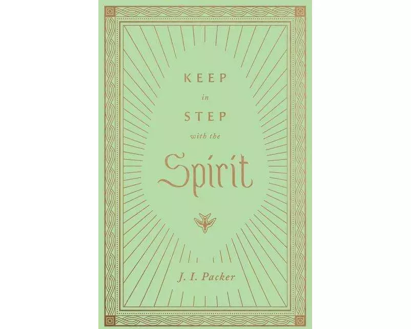 Keep in Step with the Spirit