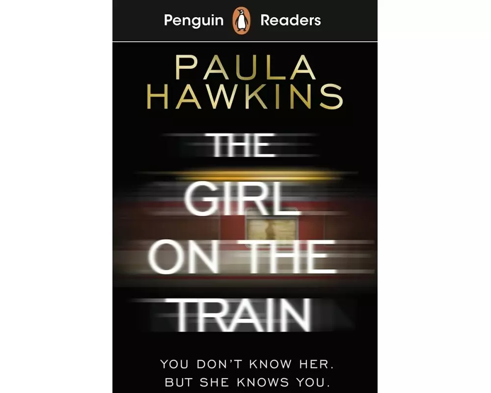 Penguin Readers Level 6: The Girl on the Train (ELT Graded Reader)