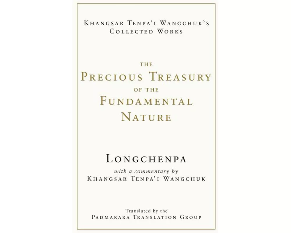 The Precious Treasury of the Fundamental Nature