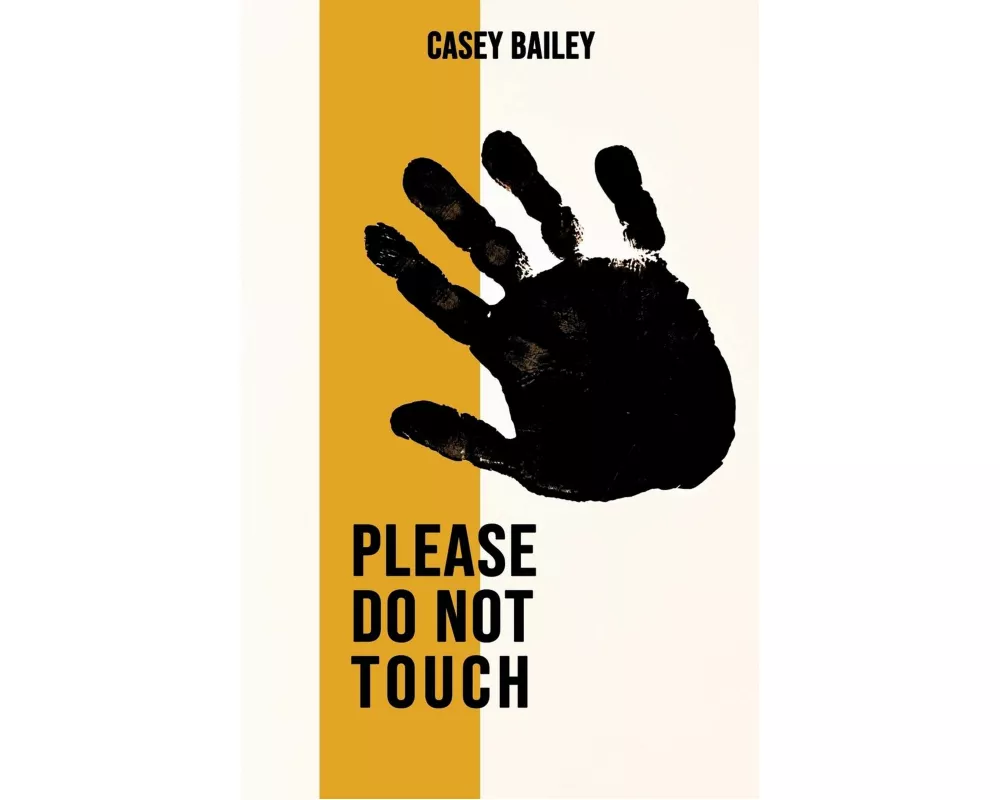 Please Do Not Touch