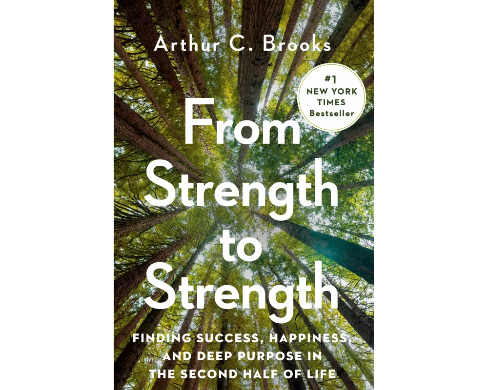 From Strength to Strength