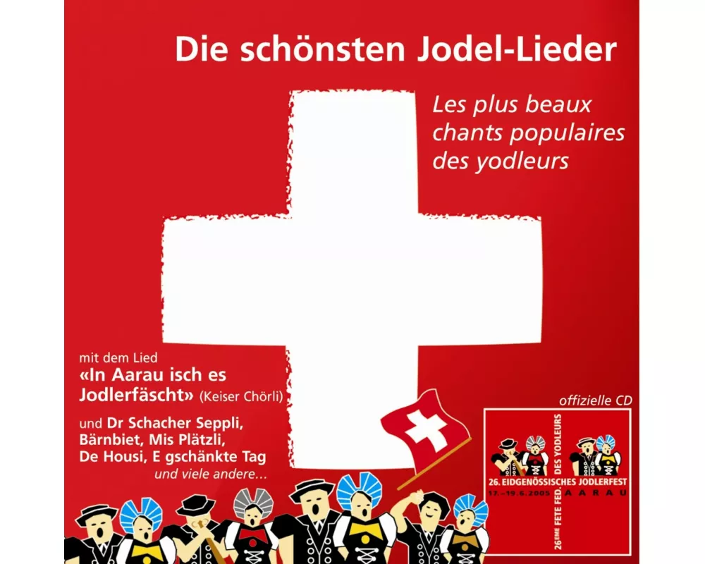Die Schönsten Jodel-Lieder