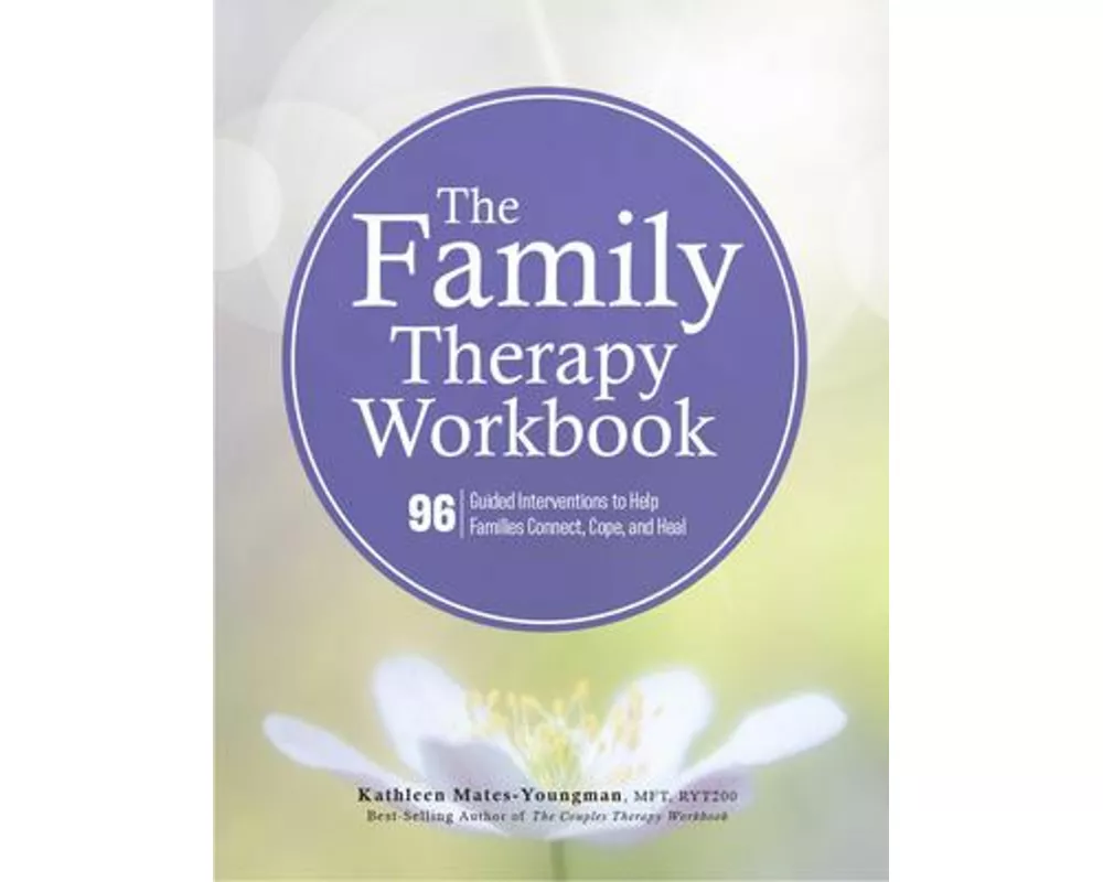 The Family Therapy Workbook