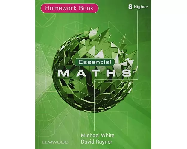 Essential Maths 8 Higher Homework