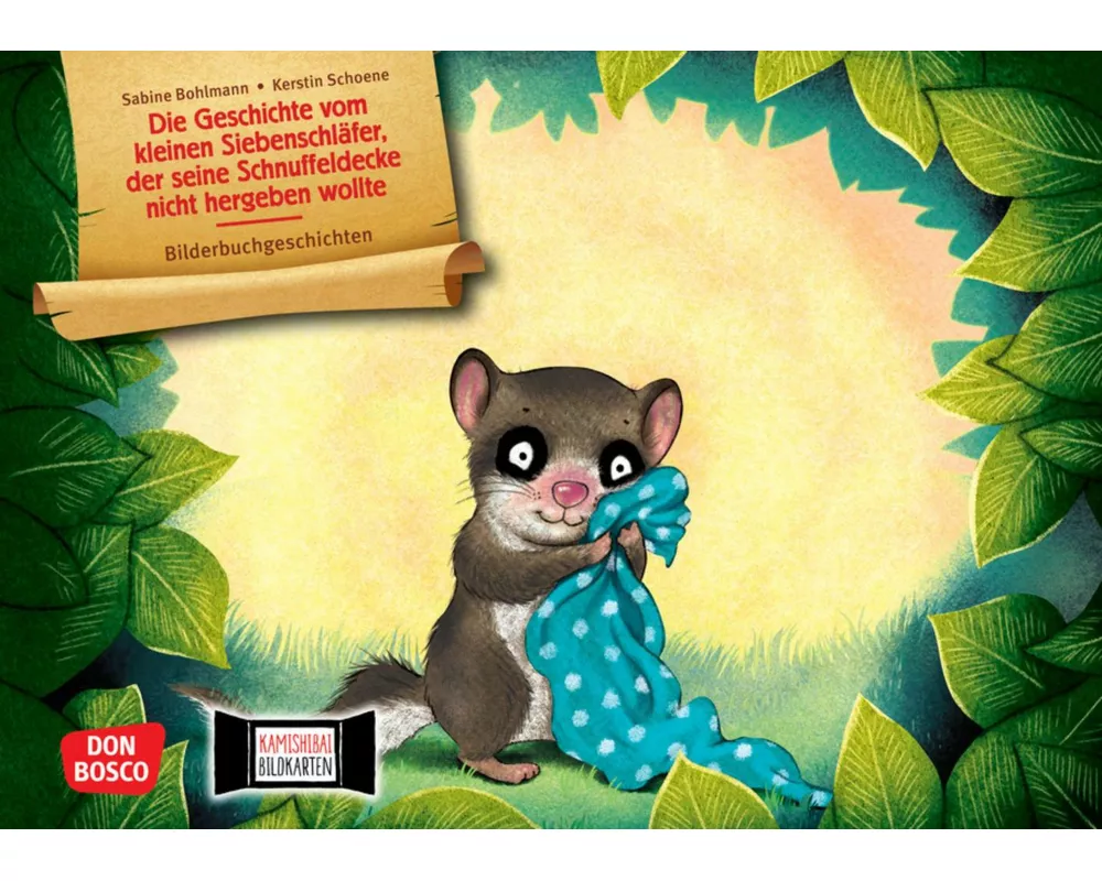 Die Geschichte vom kleinen Siebenschläfer, der seine Schnuffeldecke nicht hergeben wollte. Kamishibai Bildkartenset