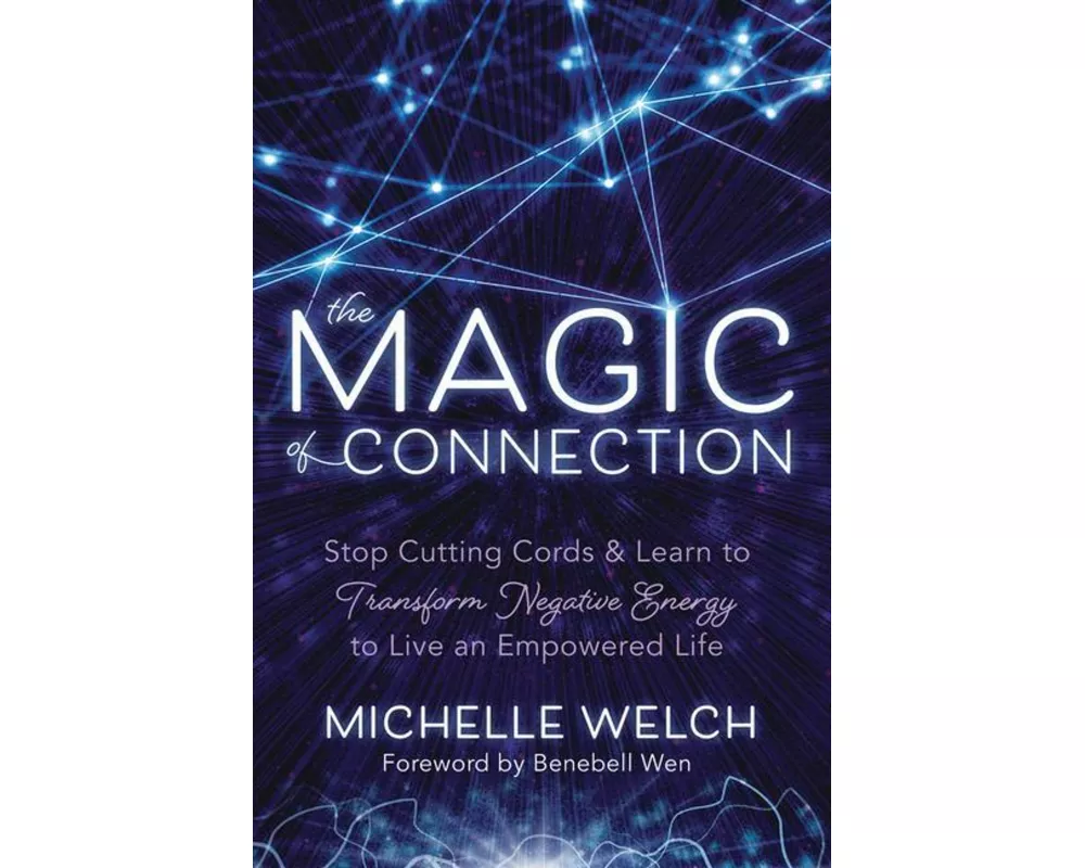 The Magic of Connection