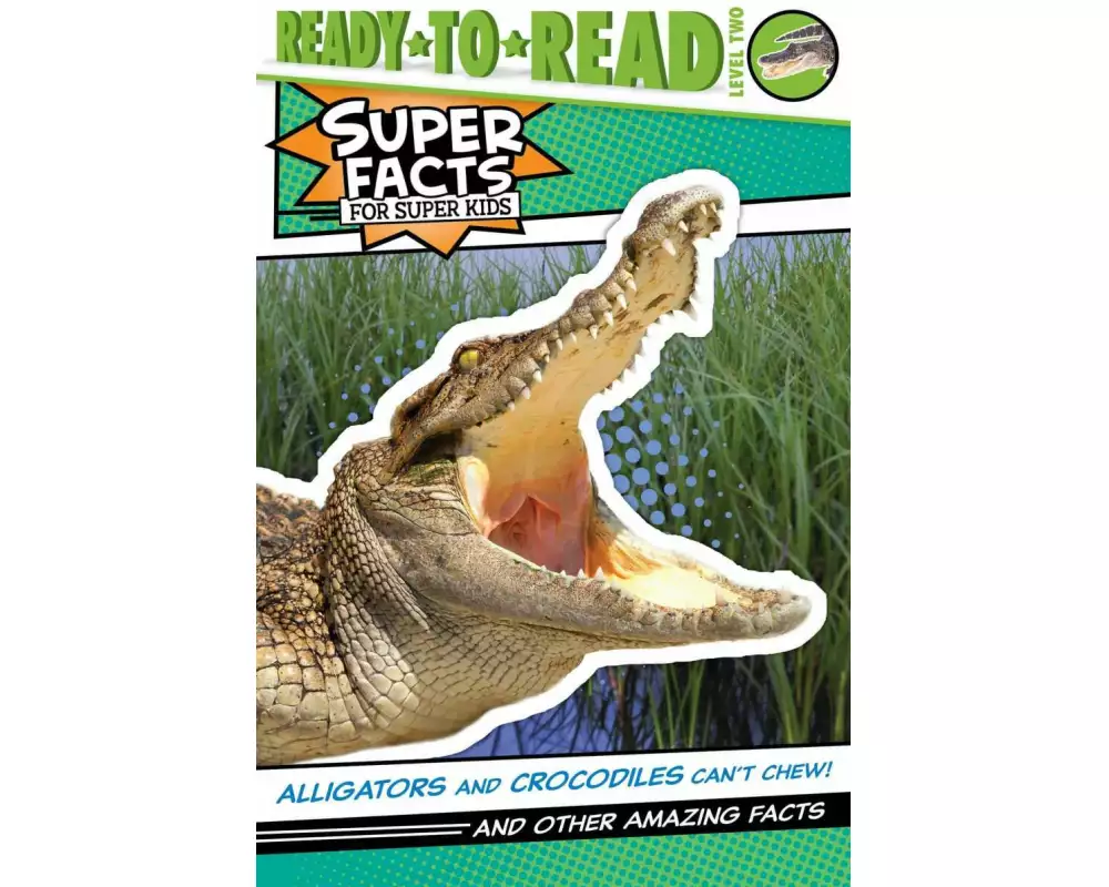 Alligators and Crocodiles Can't Chew!