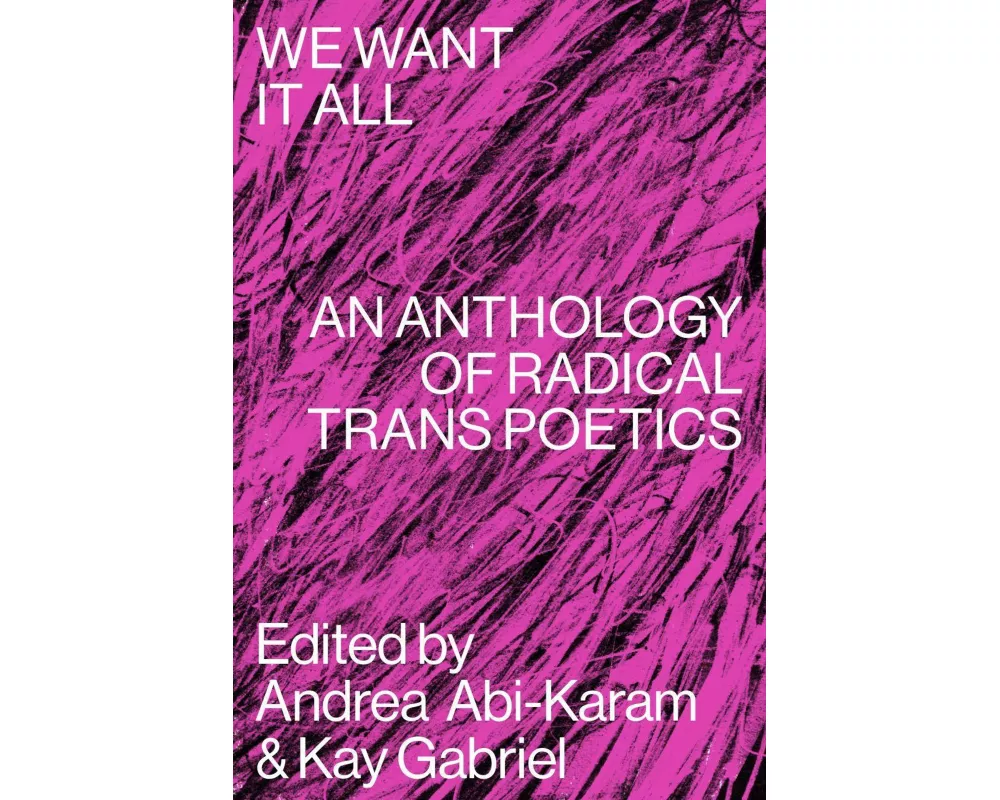 We Want It All