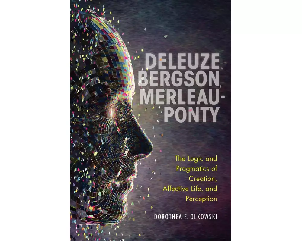 Deleuze, Bergson, Merleau-Ponty