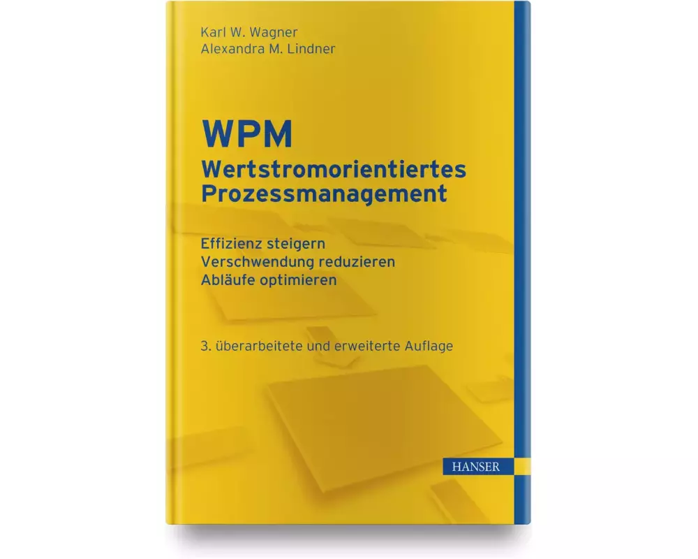 WPM - Wertstromorientiertes Prozessmanagement