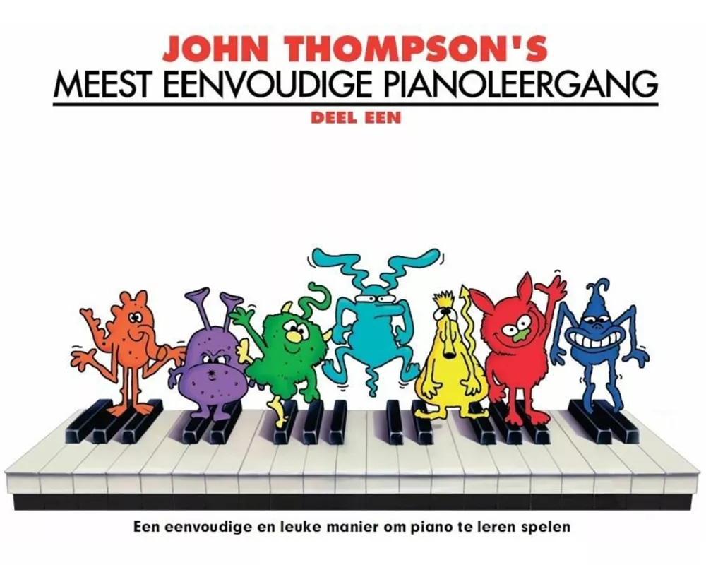 John Thompson's Meest Eenvoudige Pianoleergang 1