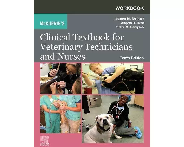 Workbook for McCurnin's Clinical Textbook for Veterinary Technicians and Nurses