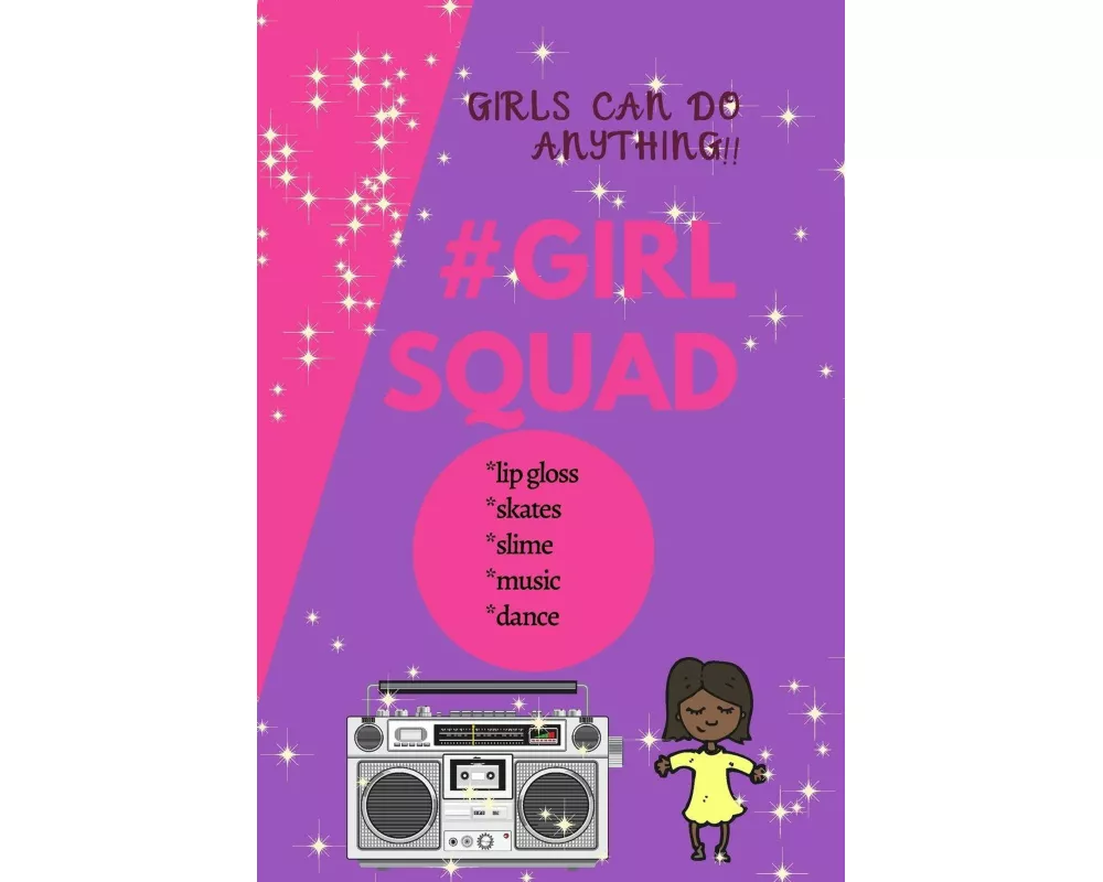 Girls Can Do Anything