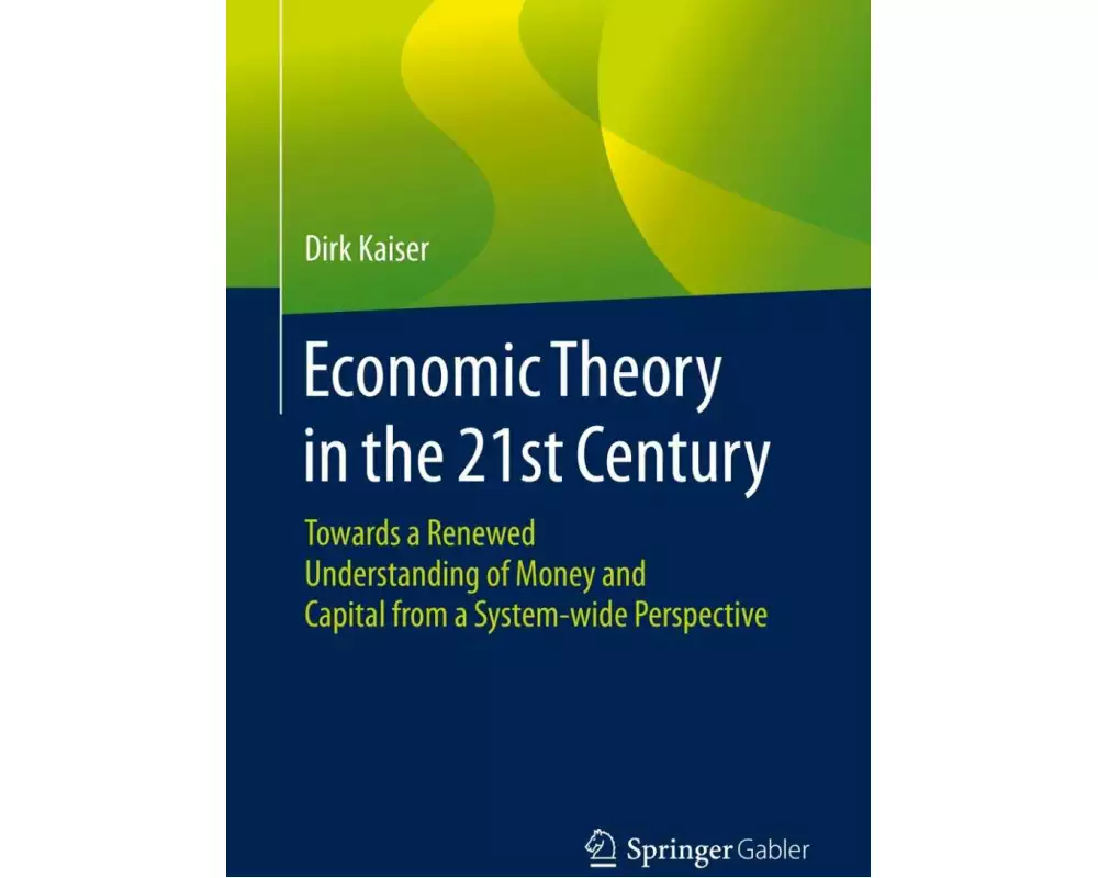 Economic Theory in the 21st Century